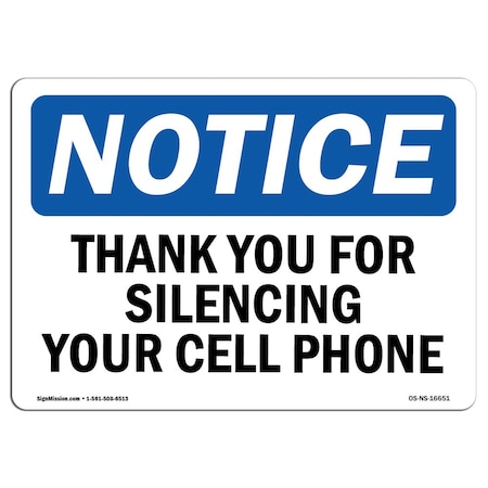 Signmission OSHA Notice, 3.5" Height, NOTICE Thank You For Silencing Cell Phone Sign, 5" X 3.5", Landscape OS-NS-D-35-L-16651